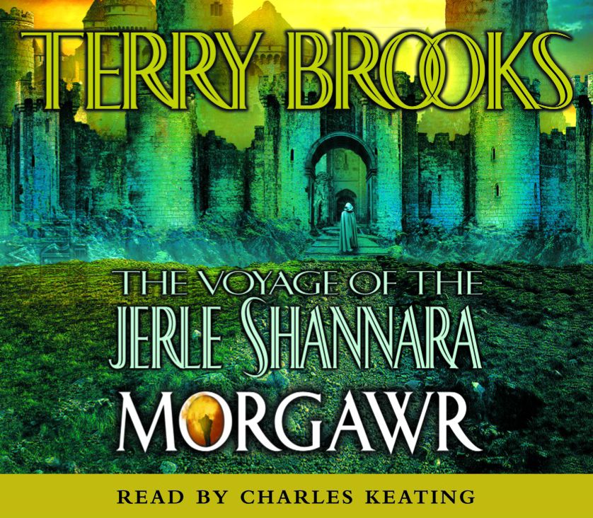 Morgawr: The Voyage of the Jerle Shannara (Abridged)