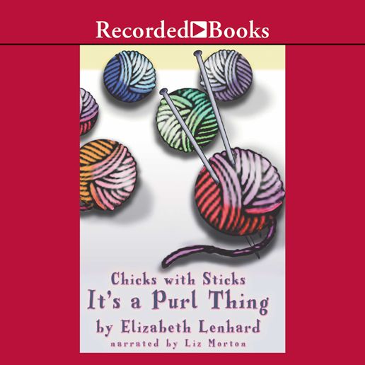 Chicks with Sticks (It's a purl thing)