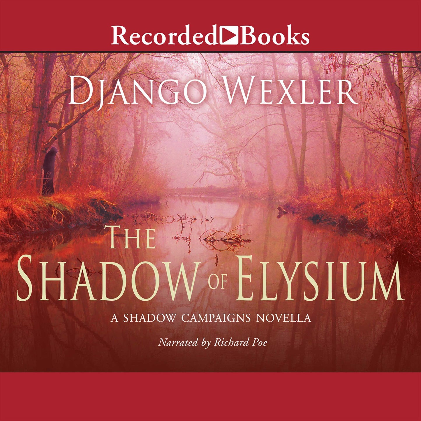 The Shadow of Elysium: A Shadow Campaigns Novella