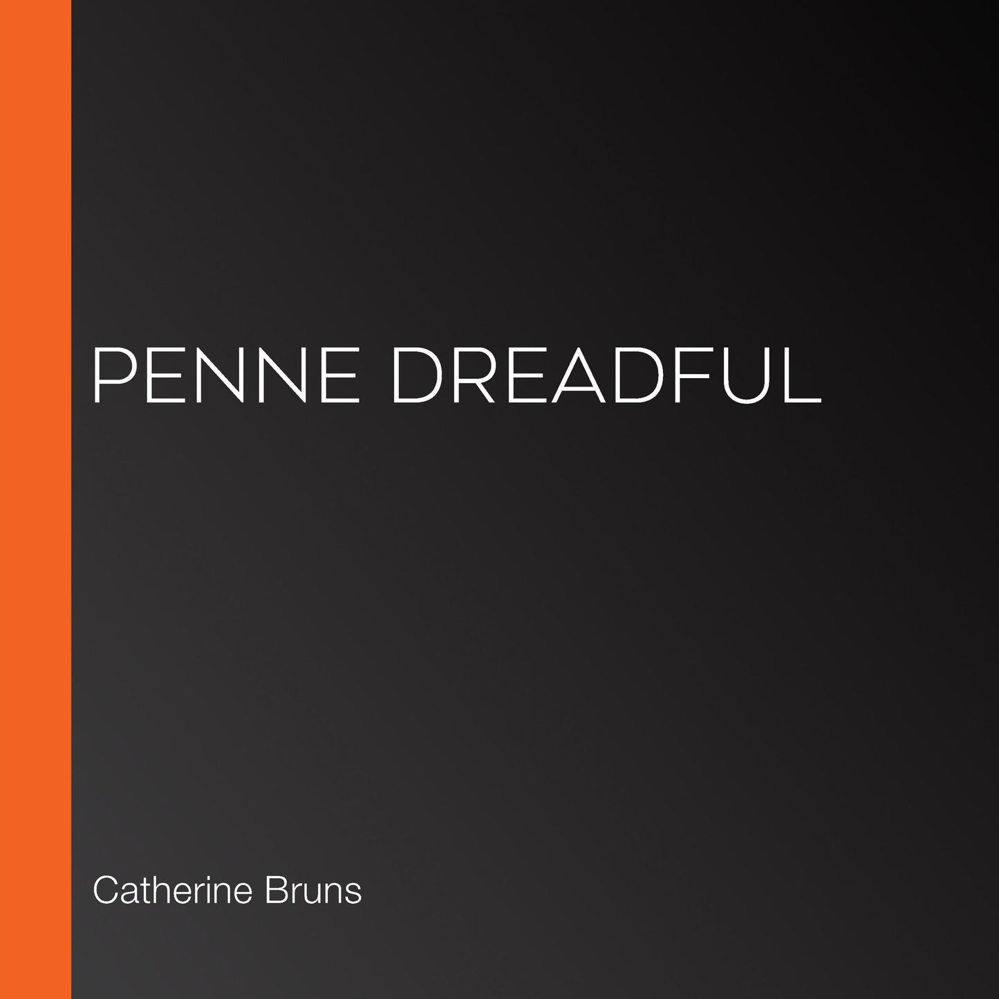 Penne Dreadful