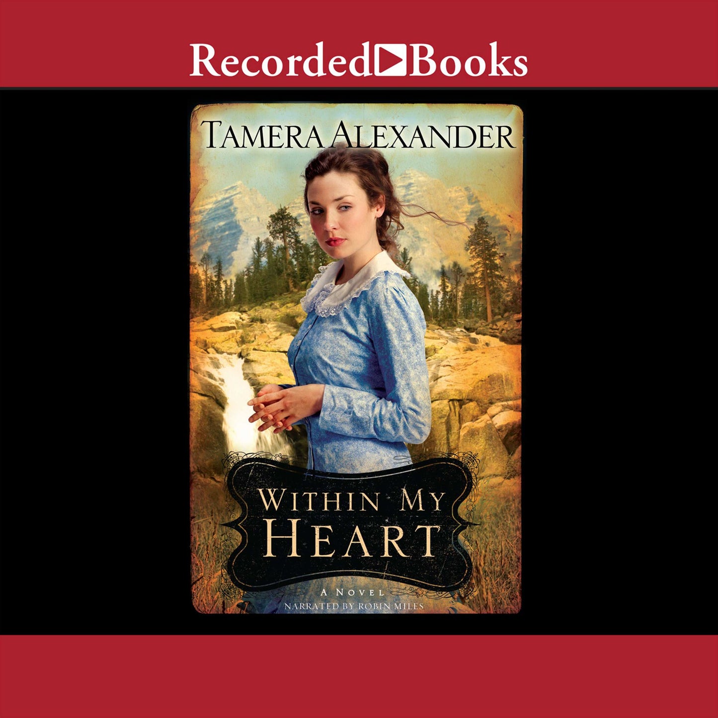 Within My Heart: Timber Ridge Reflections, Book 3