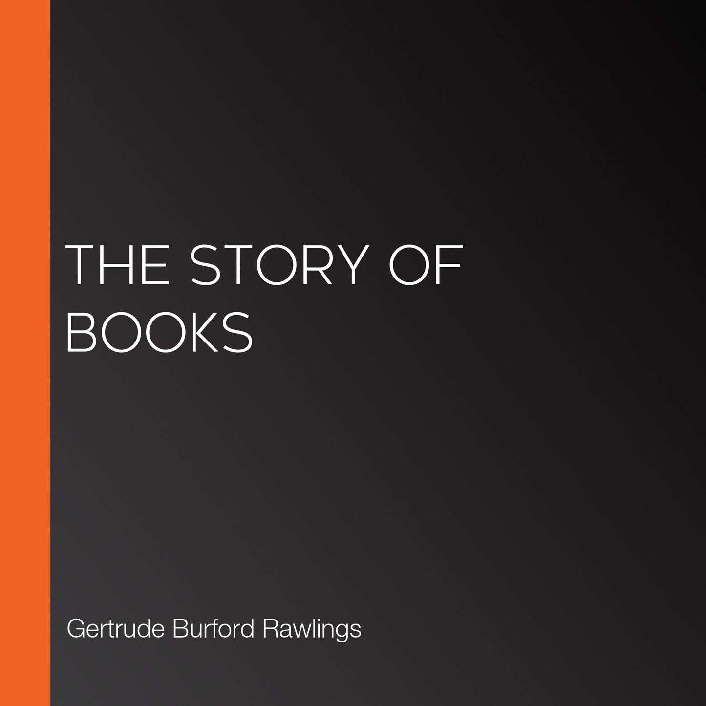 The Story of Books