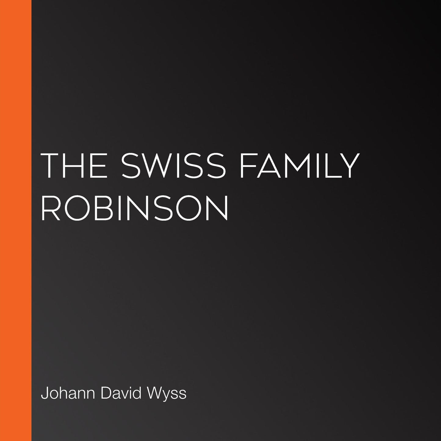 Swiss Family Robinson, The (Librovox)
