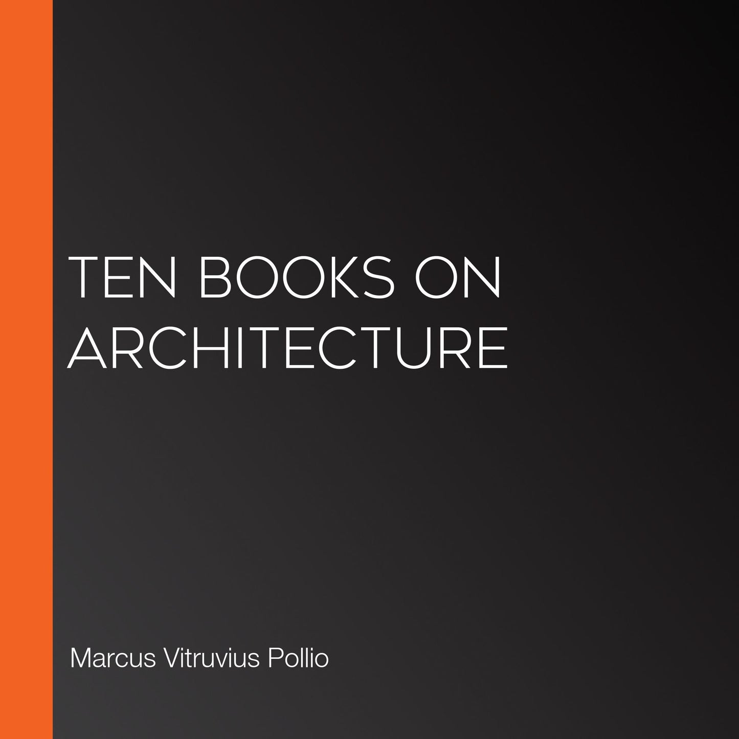 Ten Books on Architecture