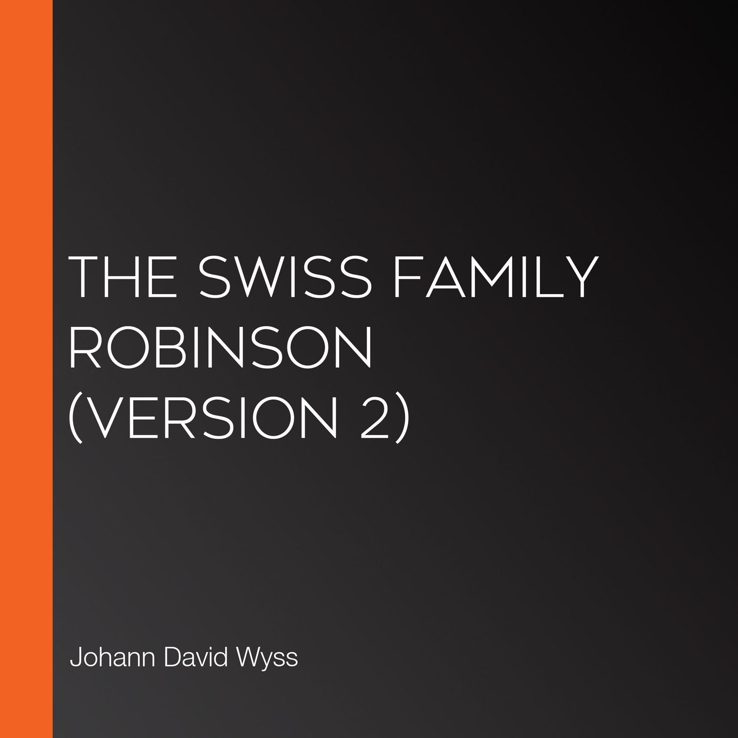 Swiss Family Robinson, The (Version 2)