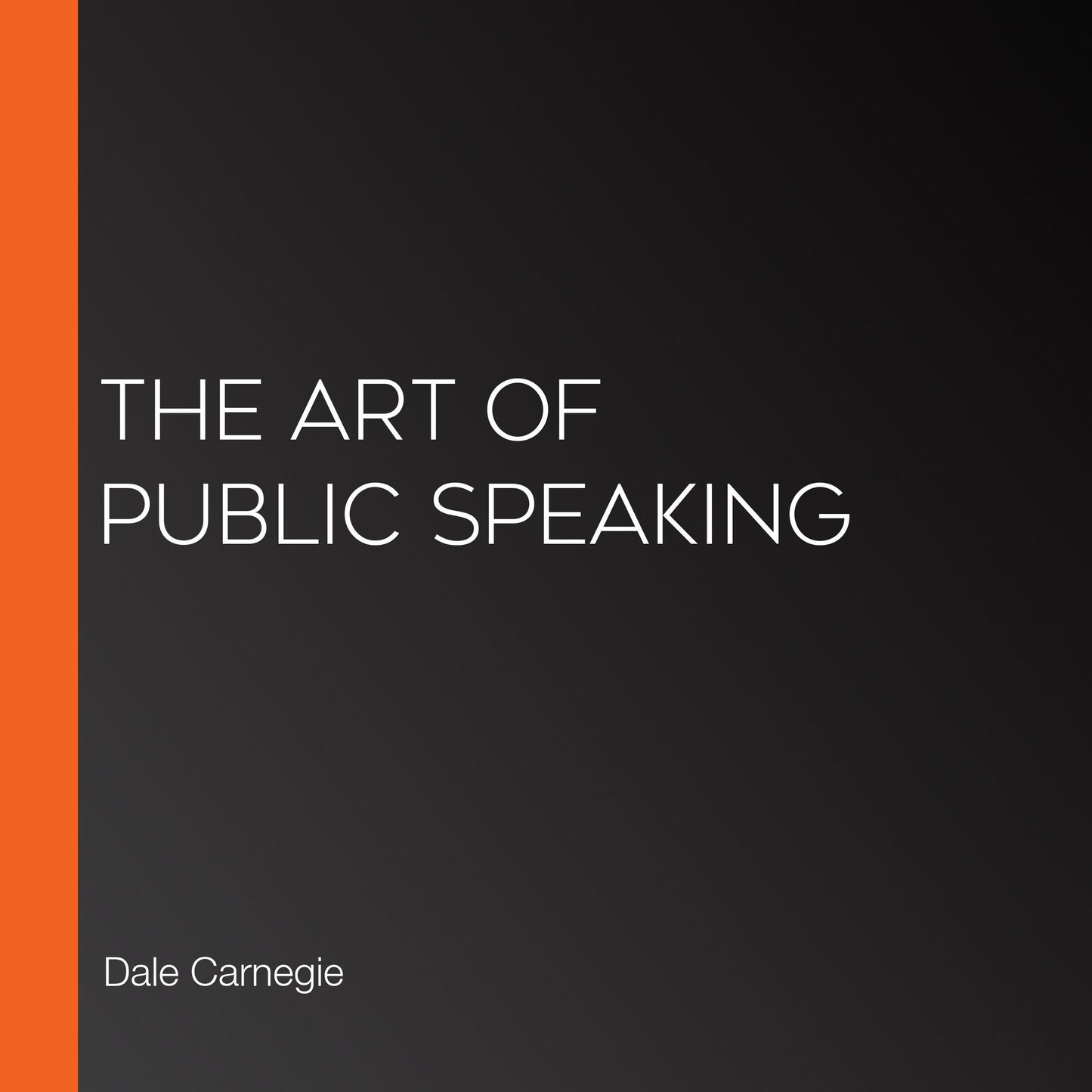 The Art of Public Speaking