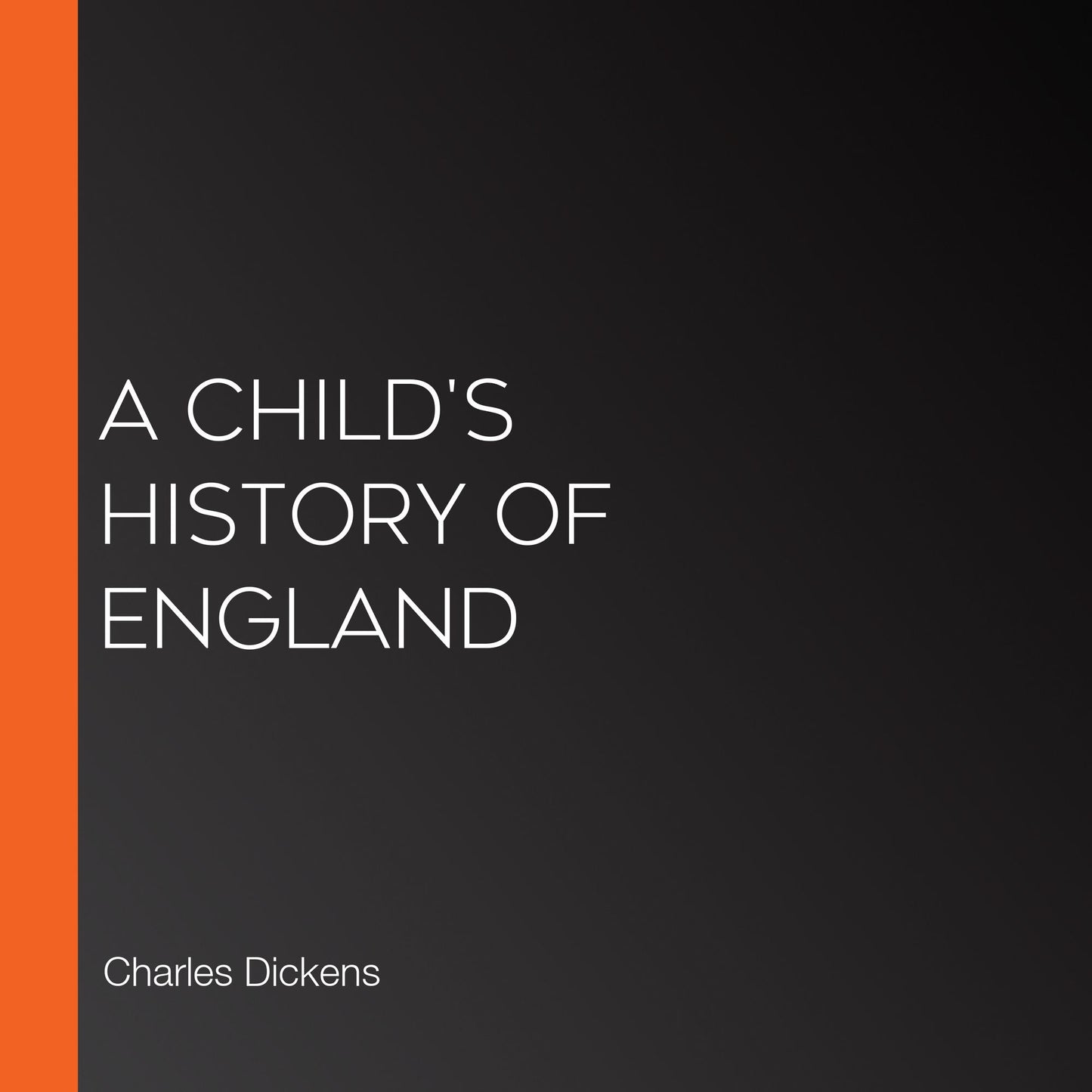 A Child's History of England
