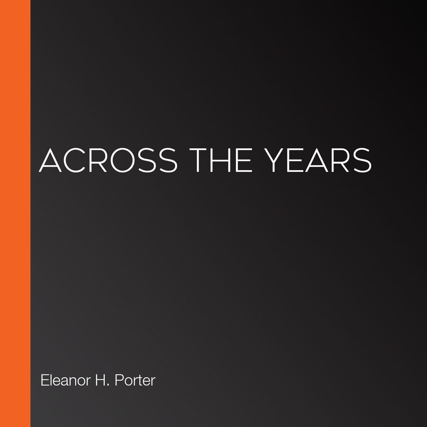Across The Years