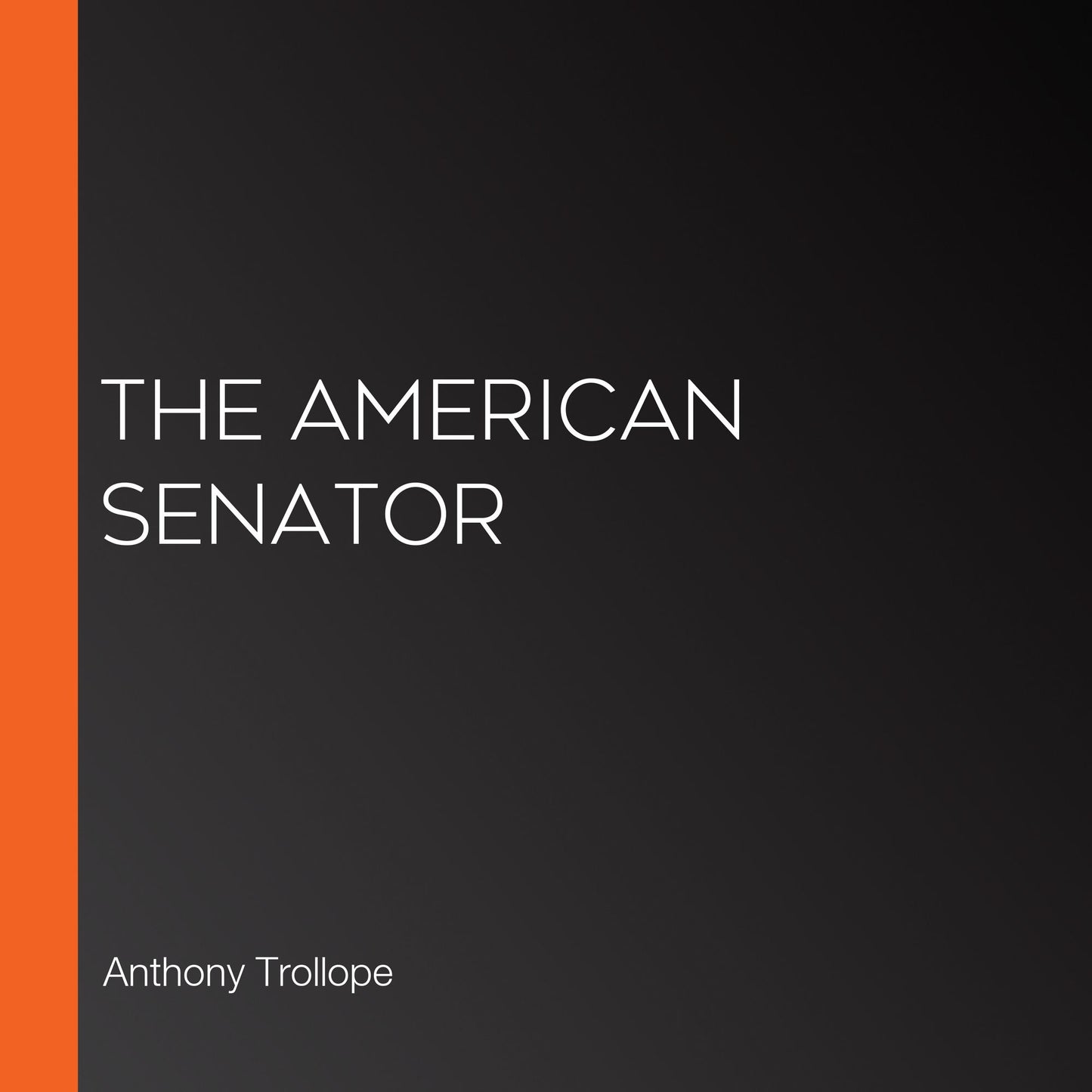 The American Senator
