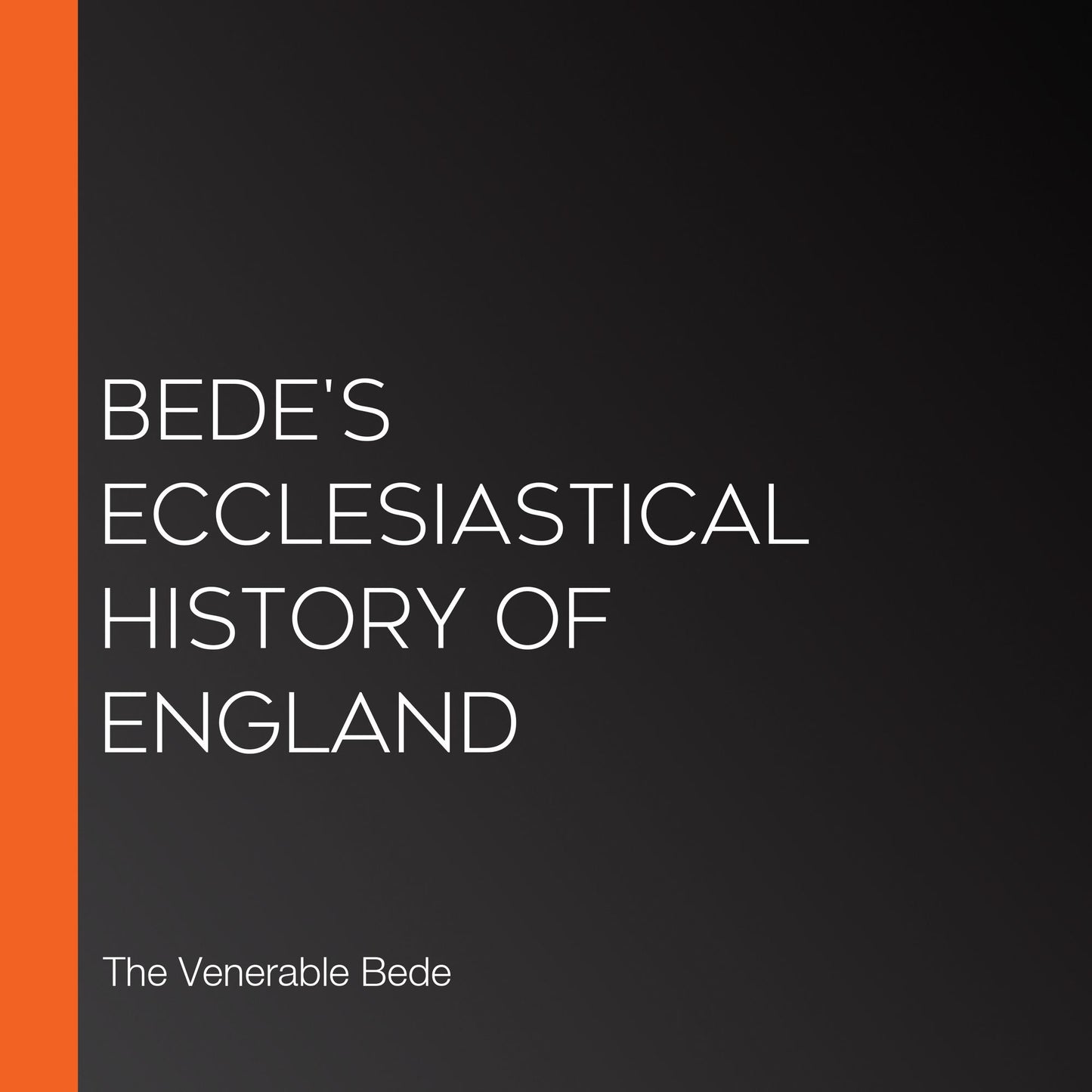 Bede's Ecclesiastical History of England