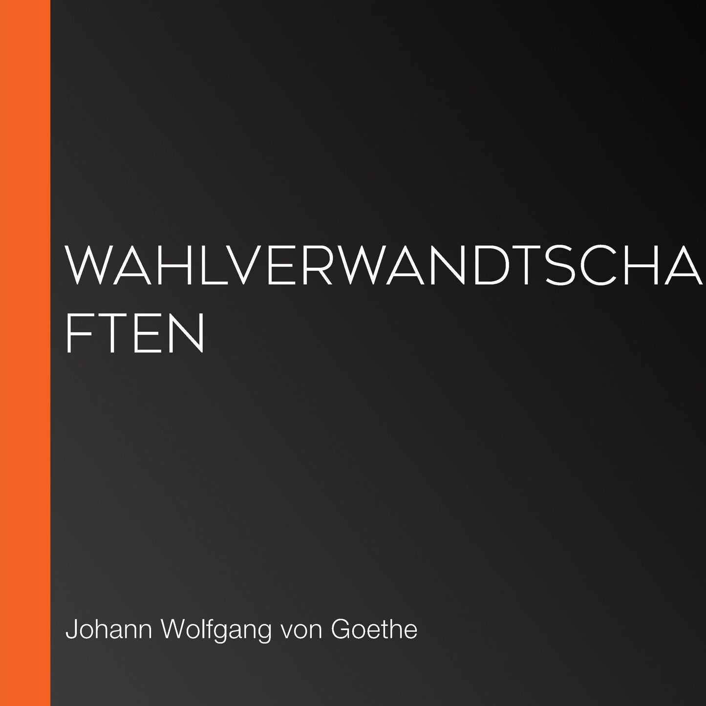 Wahlverwandtschaften
