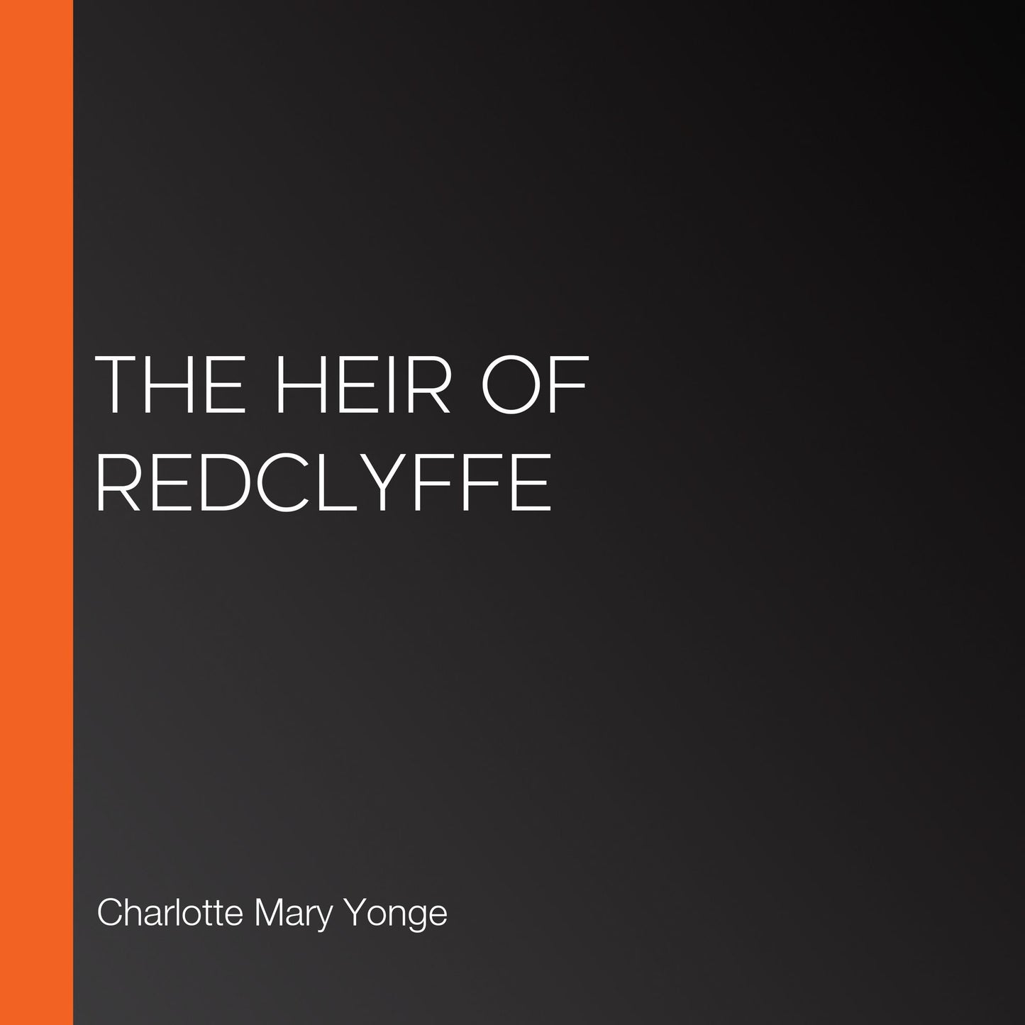 The Heir of Redclyffe