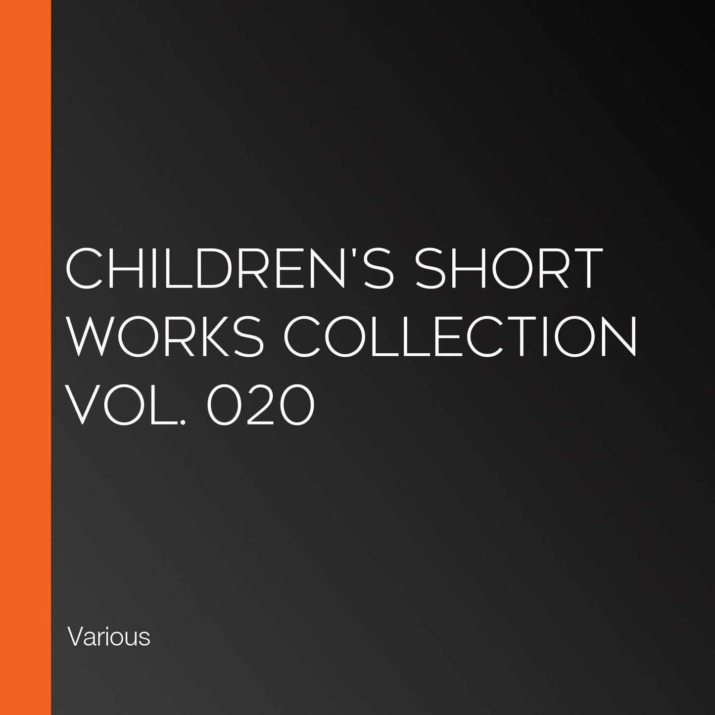 Children's Short Works Collection Vol. 020