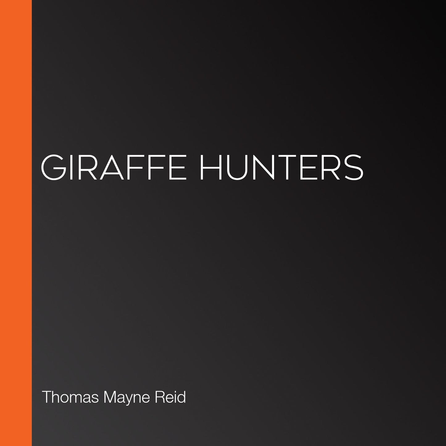 Giraffe Hunters