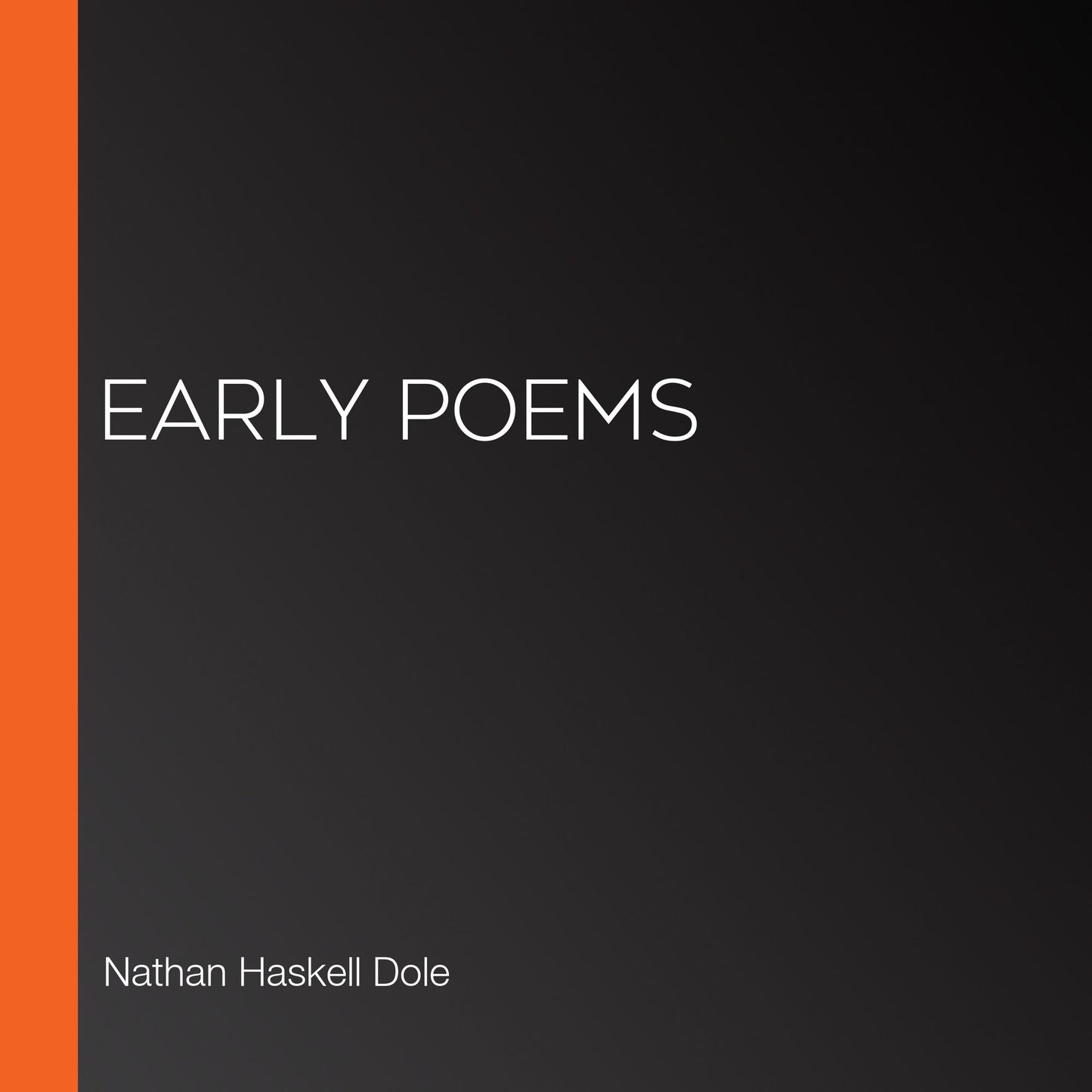 Early Poems