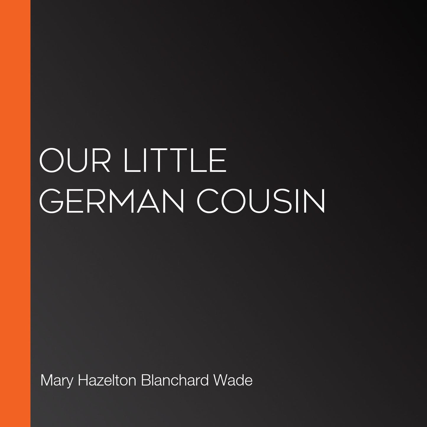 Our Little German Cousin