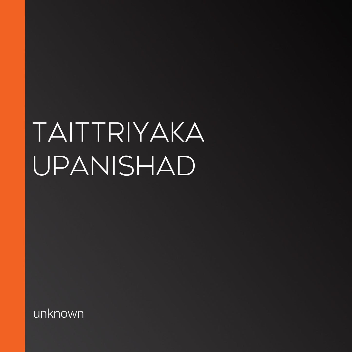 Taittriyaka Upanishad
