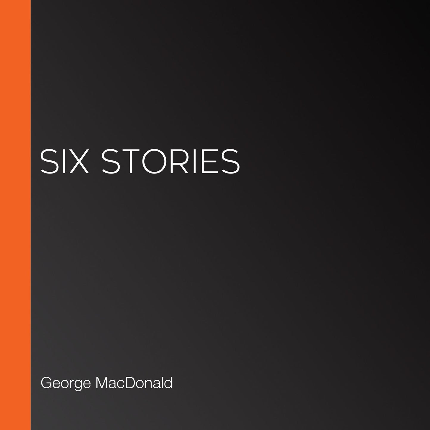 Six Stories