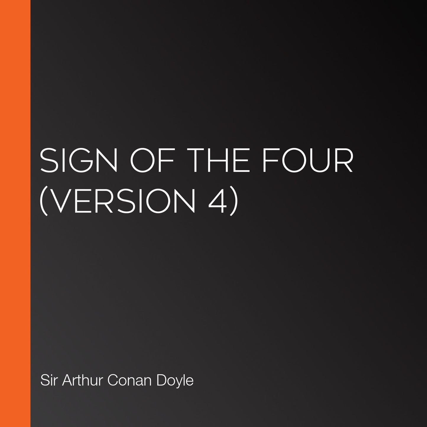 Sign of the Four (version 4)