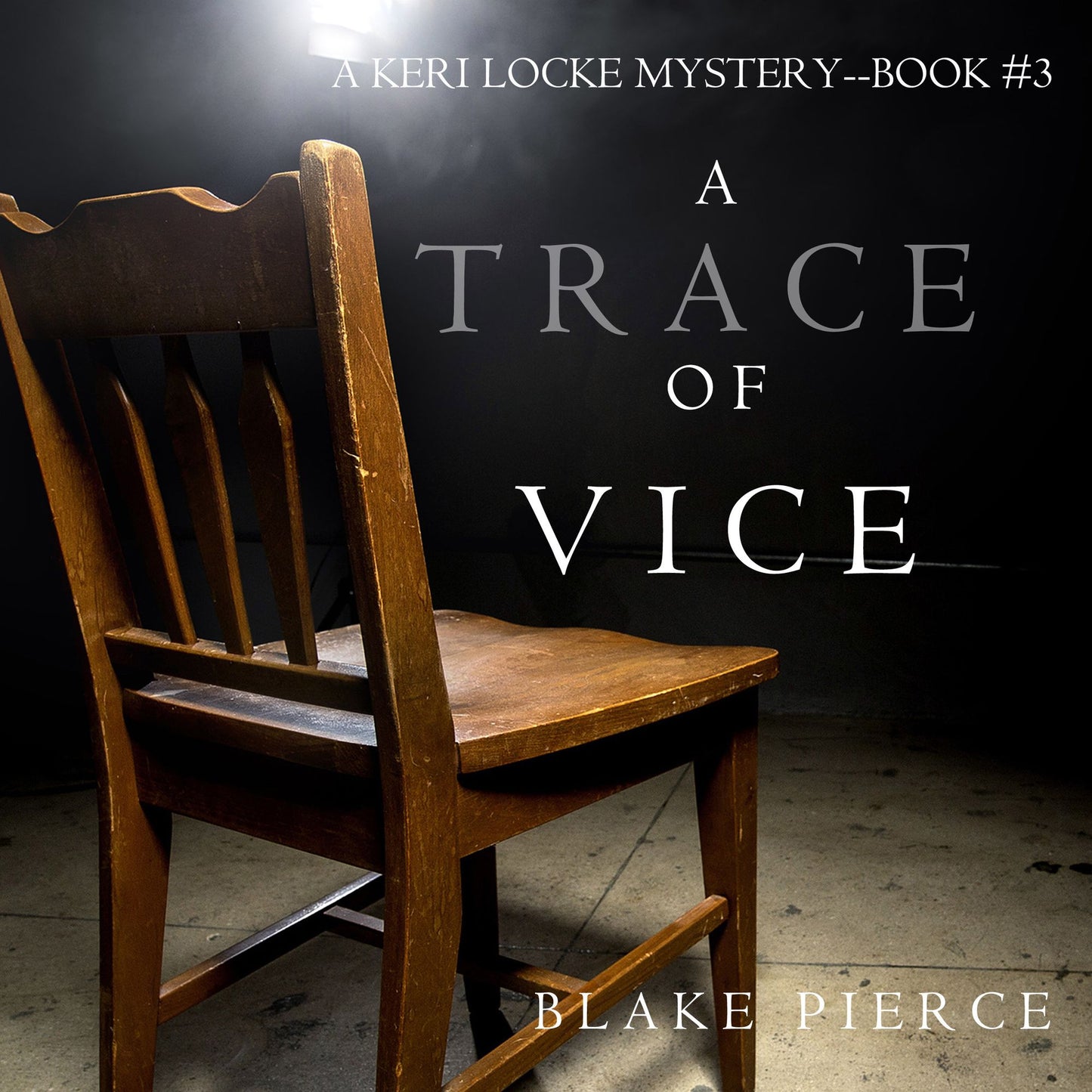 Trace of Vice, A (A Keri Locke Mystery-Book 3)