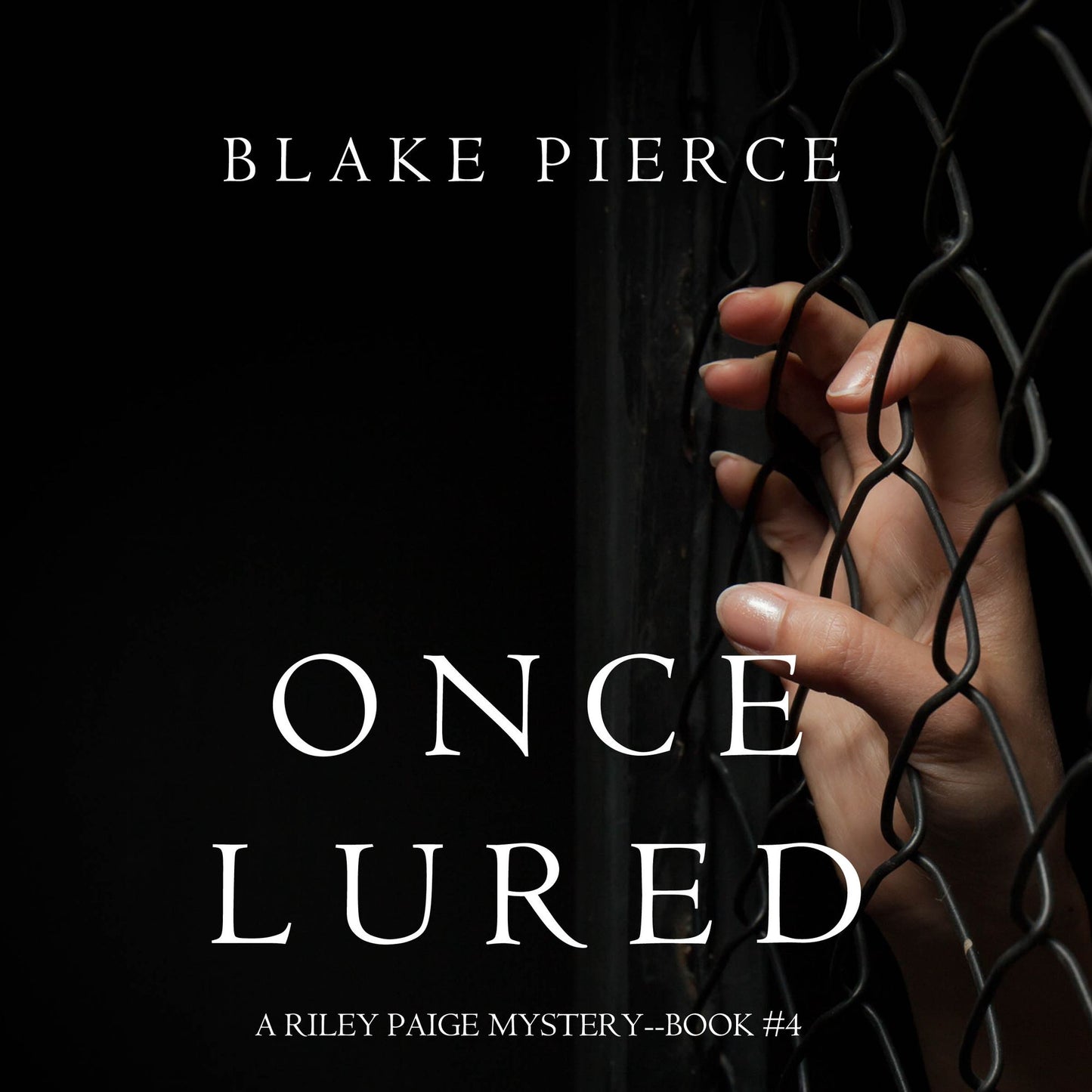 Once Lured (A Riley Paige Mystery-Book 4)