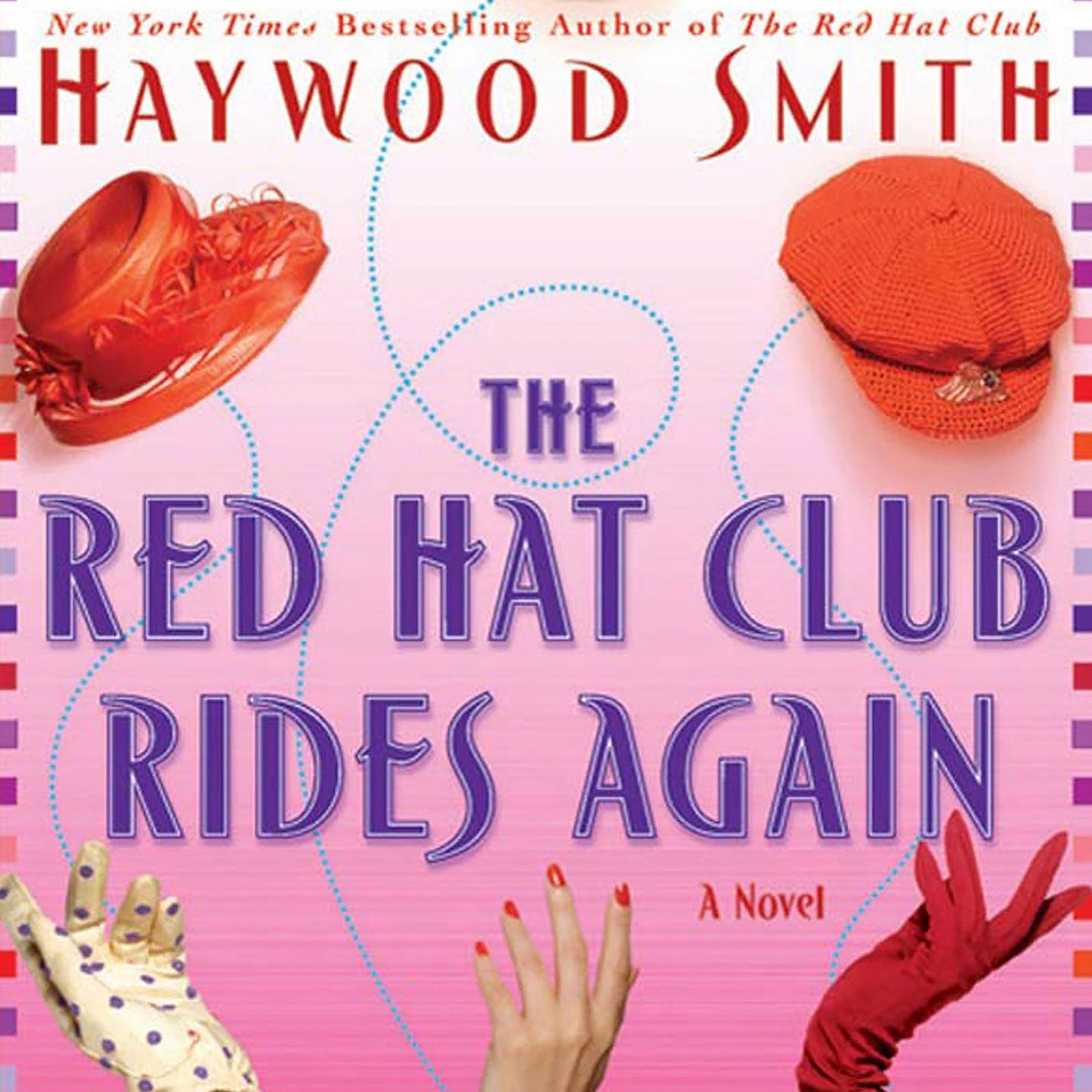 The Red Hat Club Rides Again: A Novel (Abridged)