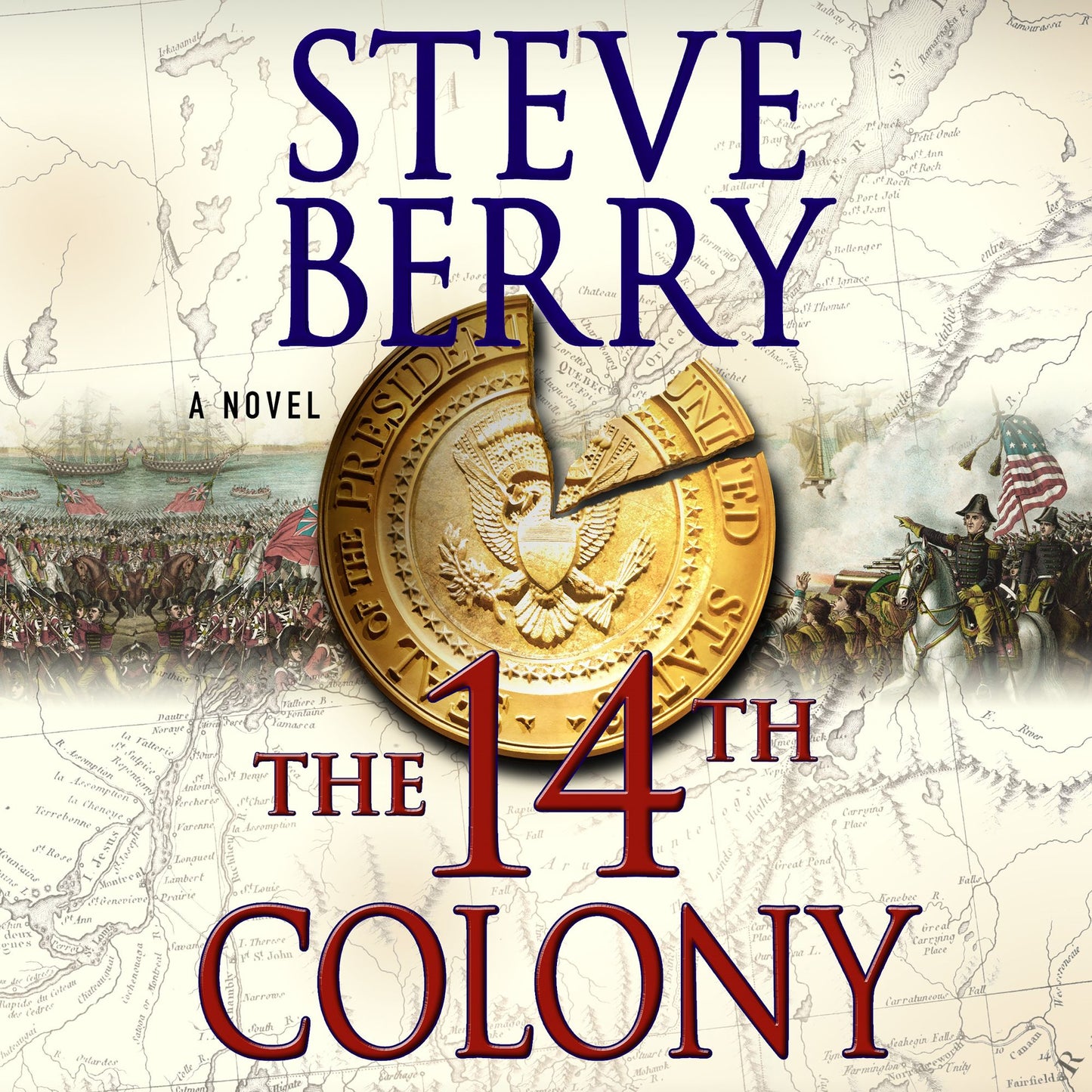 The 14th Colony: A Novel