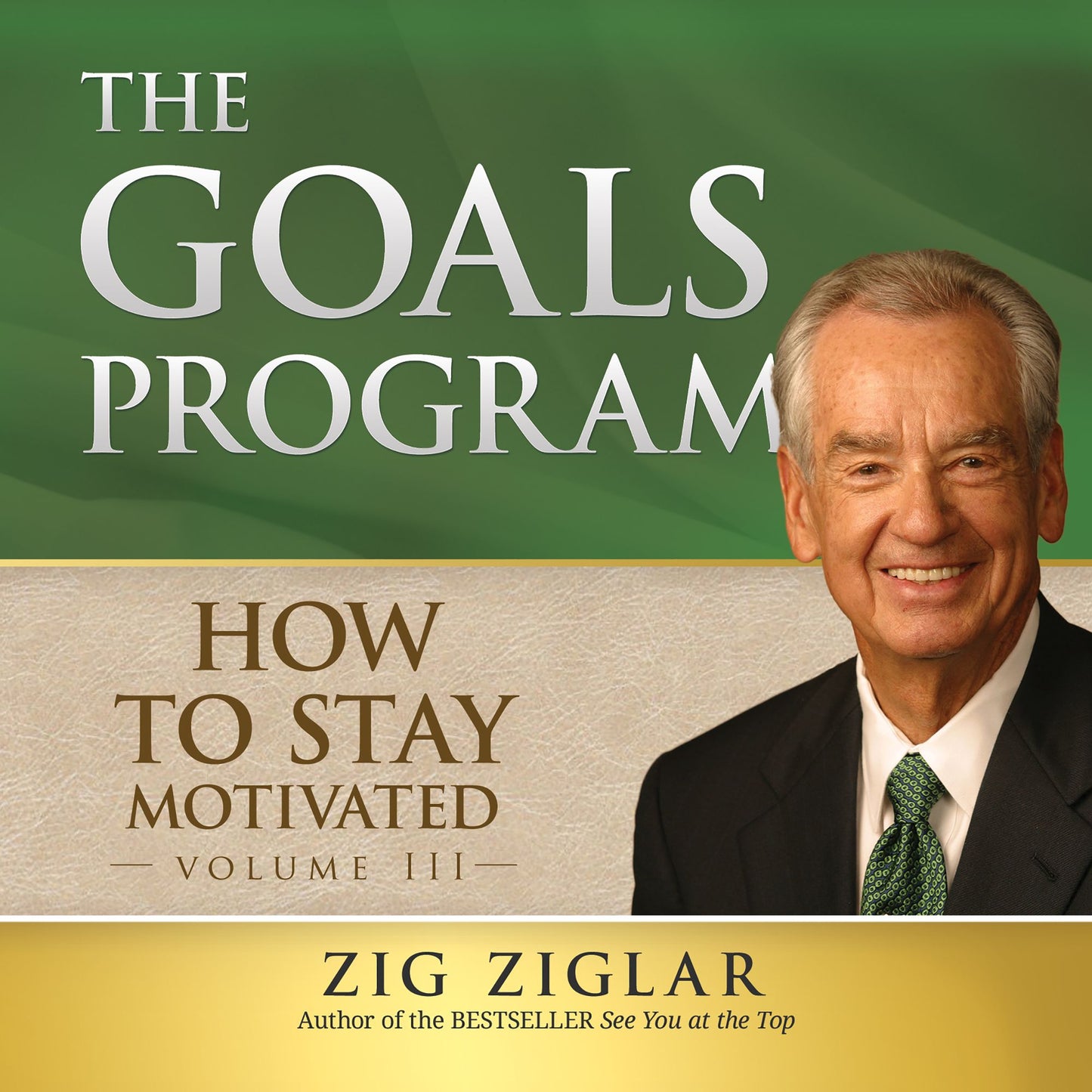 The Goals Program: Starting, Setting and Achieving Goals