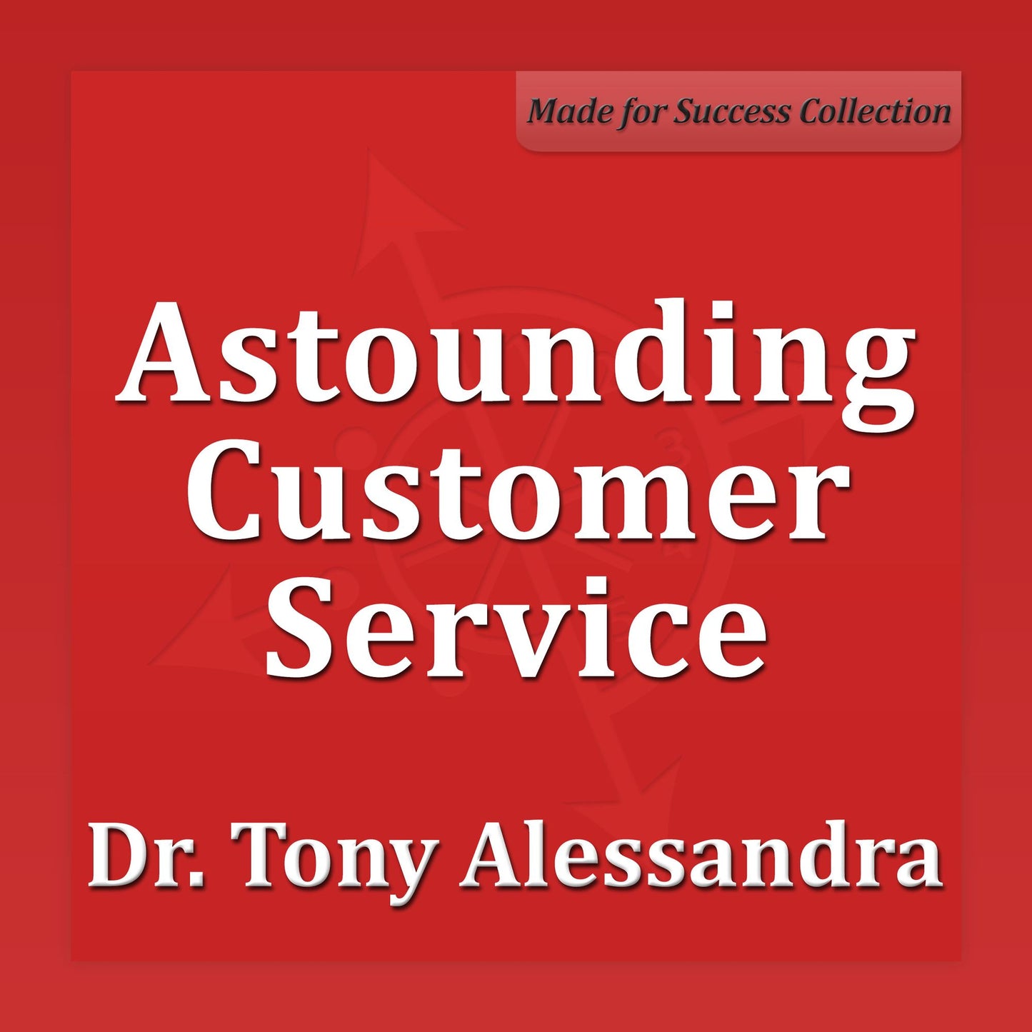 Astounding Customer Service