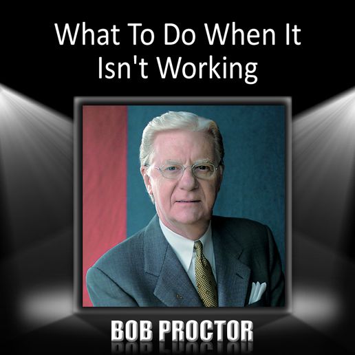 What To Do When It Isn't Working