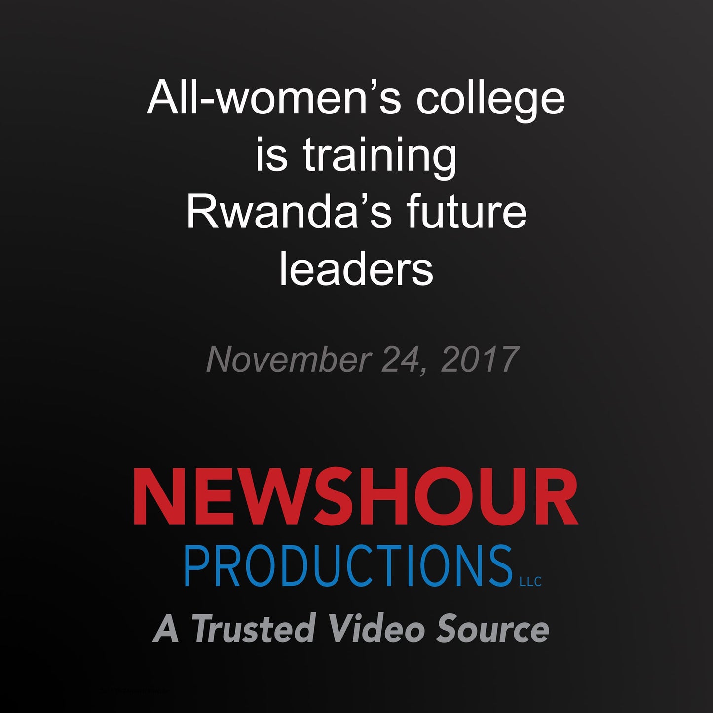 All-women's college is training Rwanda's future leaders