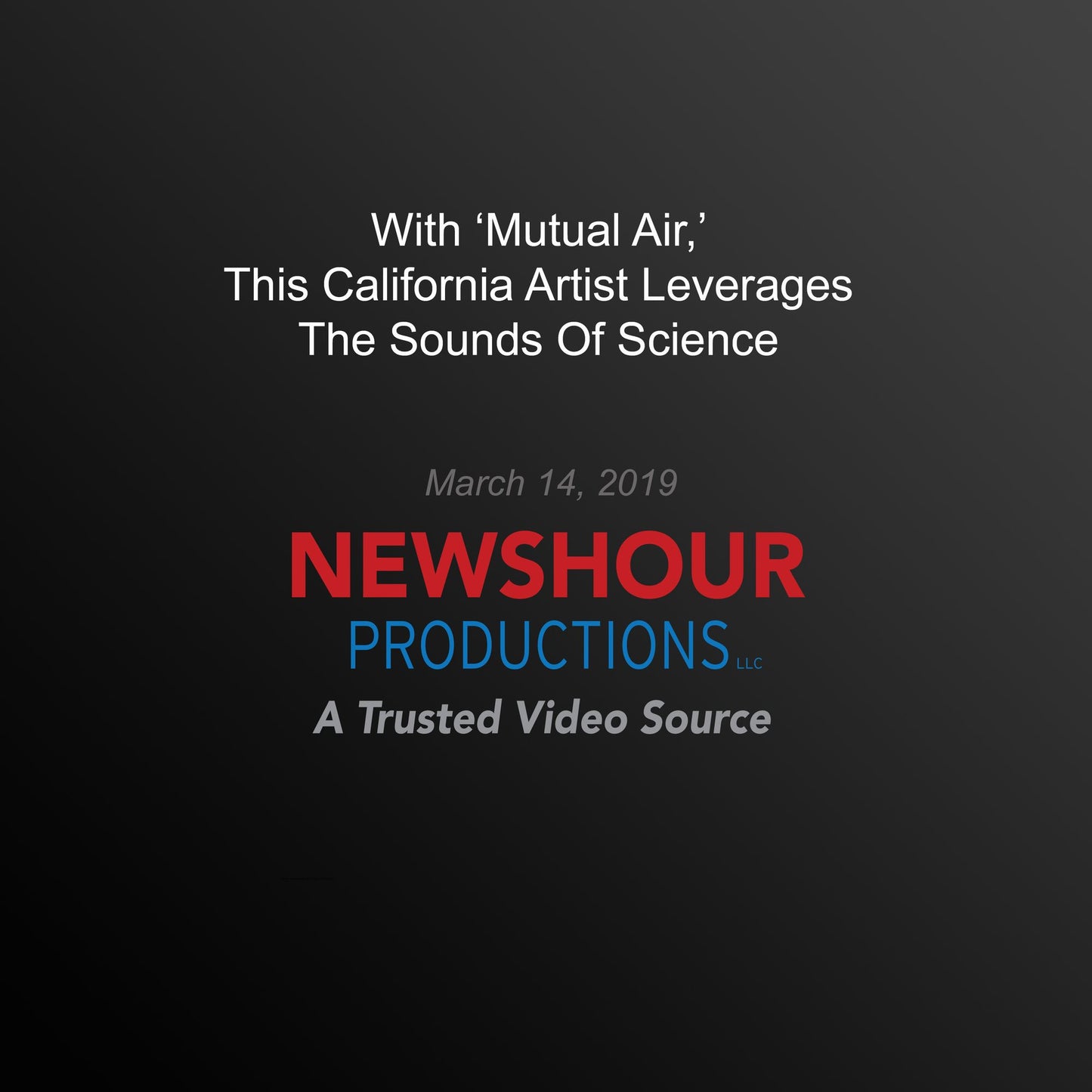 With `Mutual Air,' This California Artist Leverages The Sounds Of Science