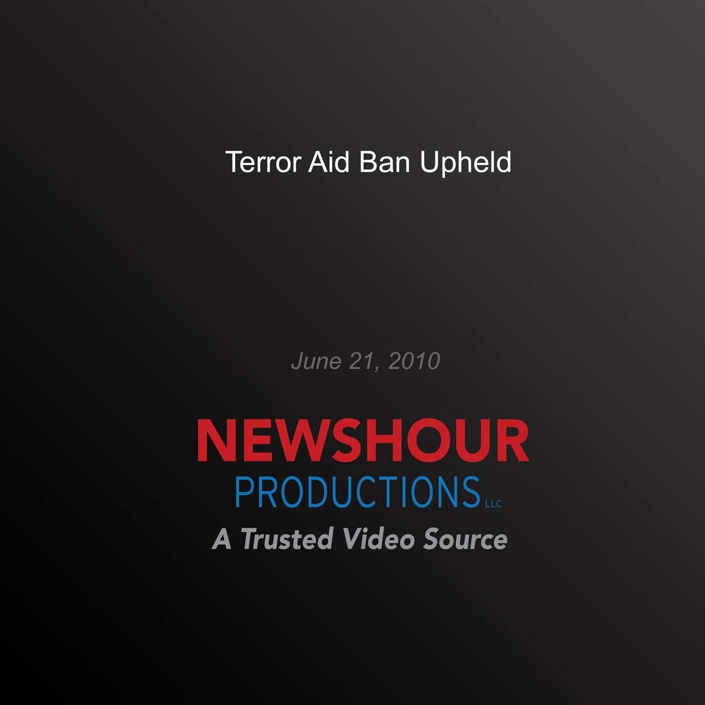 Terror Aid Ban Upheld