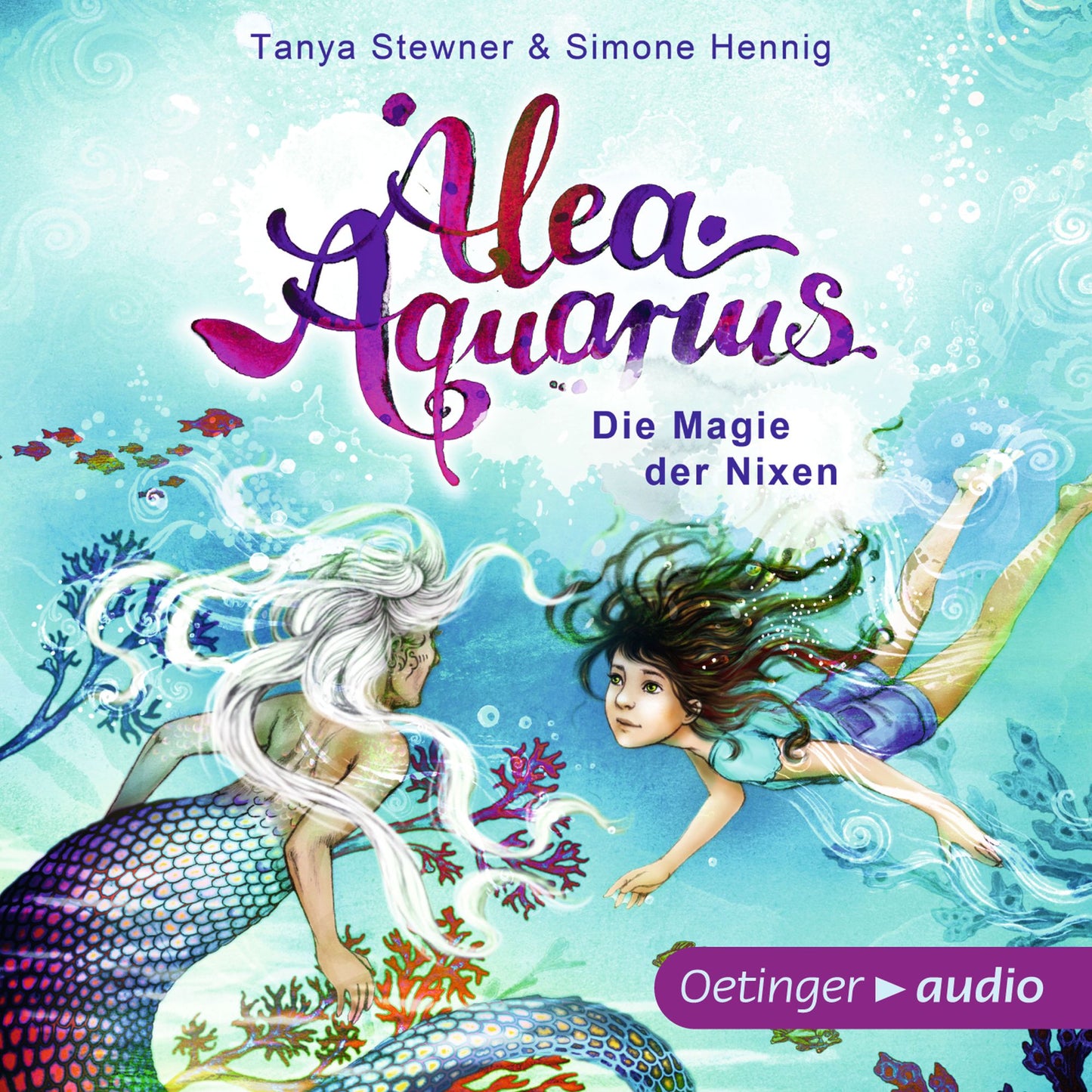 Alea Aquarius. Die Magie der Nixen