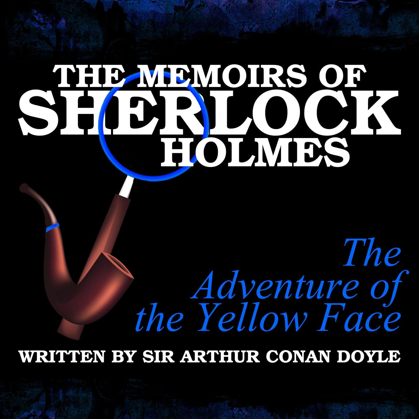 The Memoirs of Sherlock Holmes: The Adventure of the Yellow Face