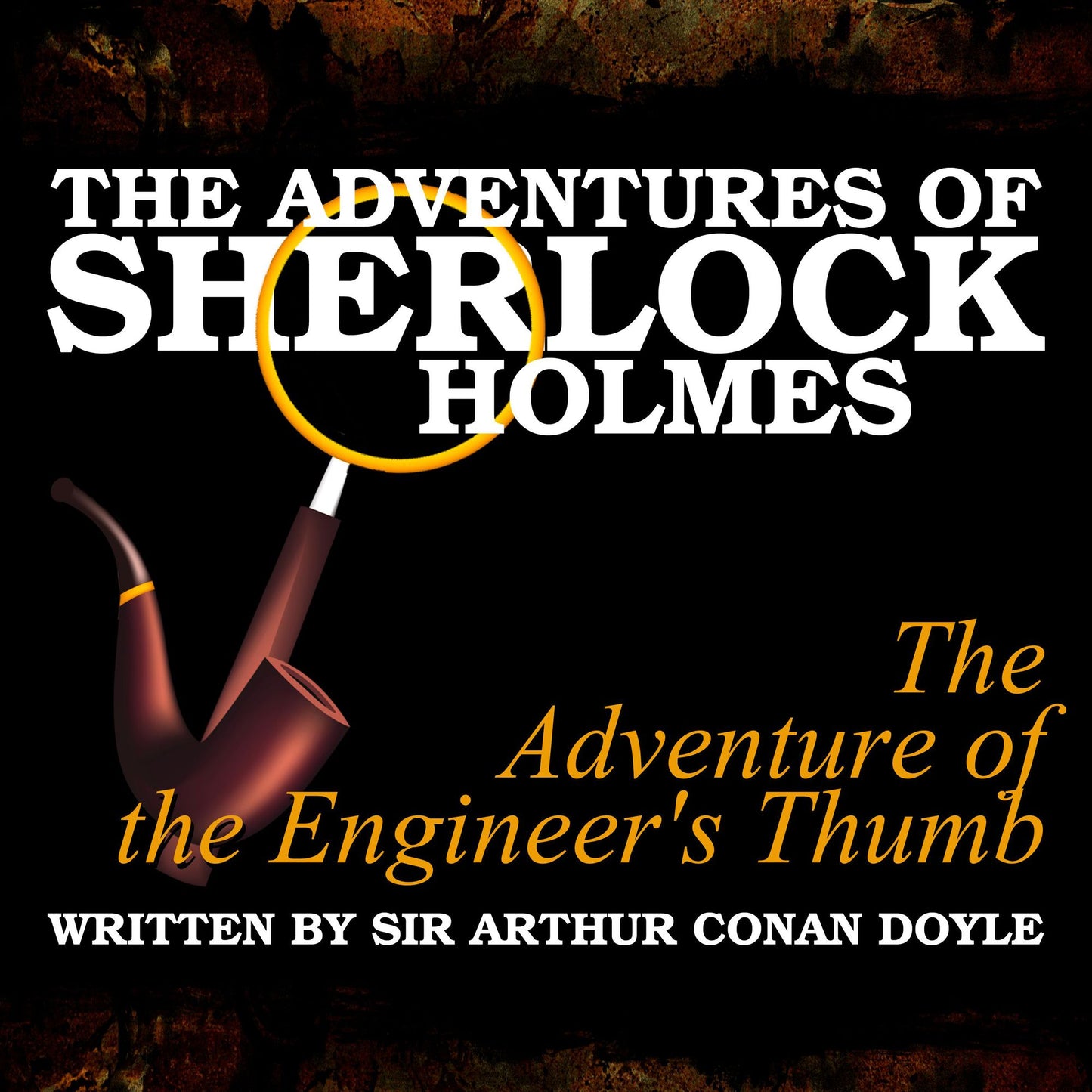 The Adventures of Sherlock Holmes: The Adventure of the Engineer's Thumb