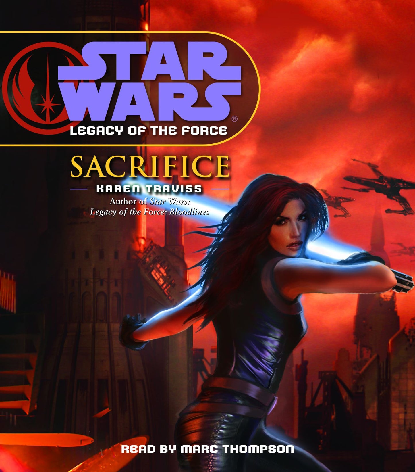 Star Wars: Legacy of the Force: Sacrifice (Abridged)