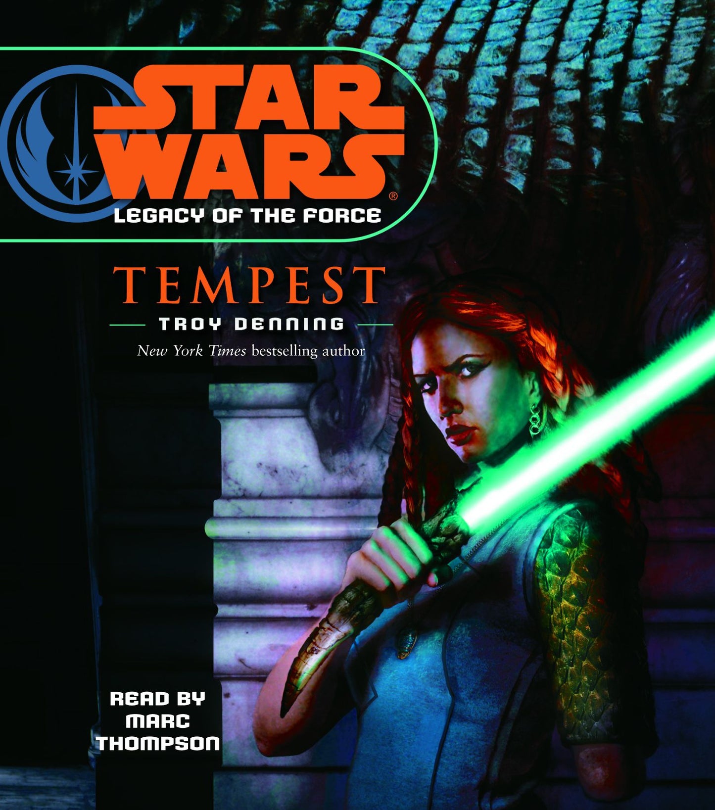 Star Wars: Legacy of the Force: Tempest (Abridged)