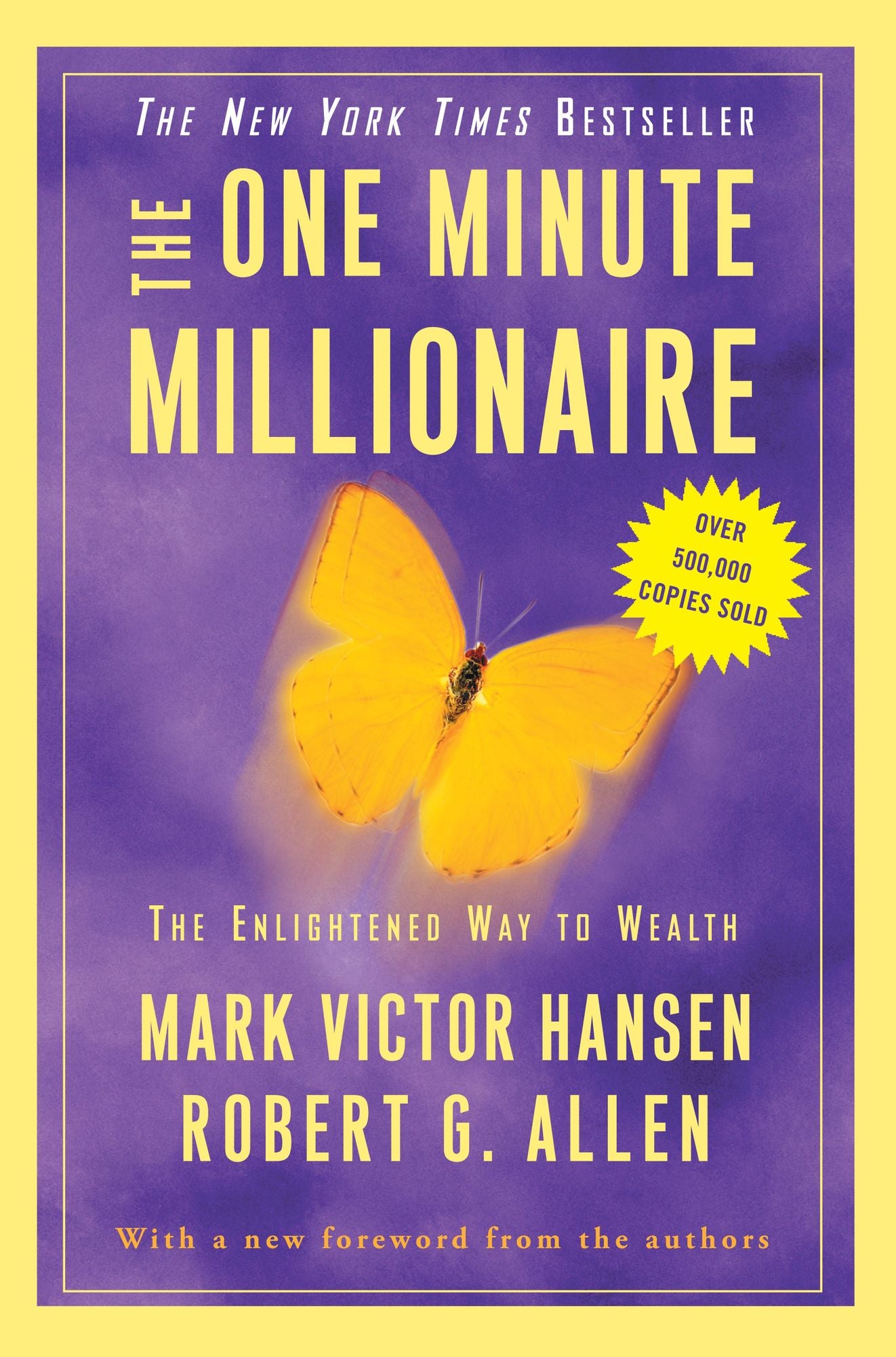 The One Minute Millionaire: The Enlightened Way to Wealth (Abridged)