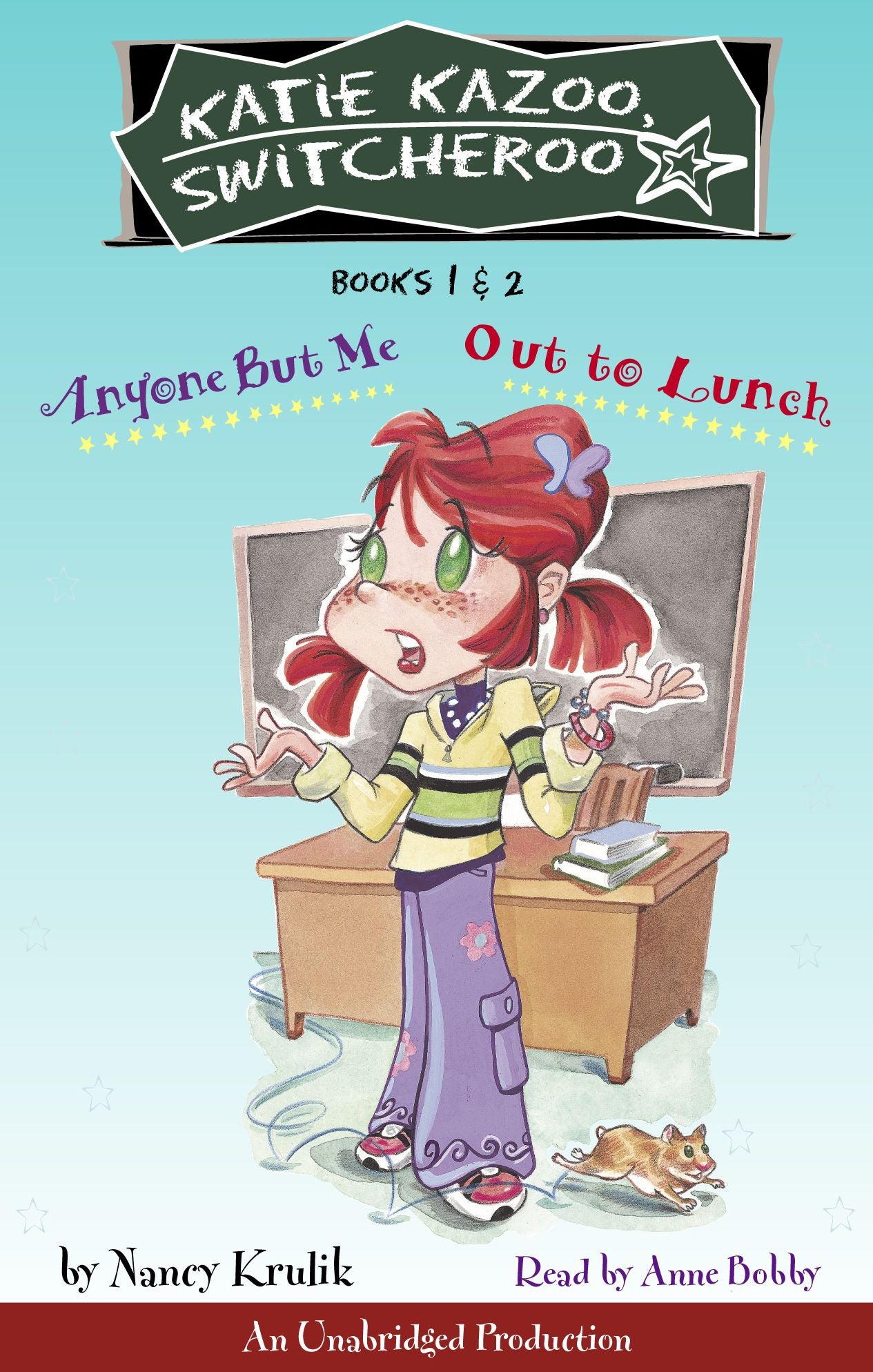 Katie Kazoo, Switcheroo: Books 1 & 2: Anyone But Me; Out to Lunch