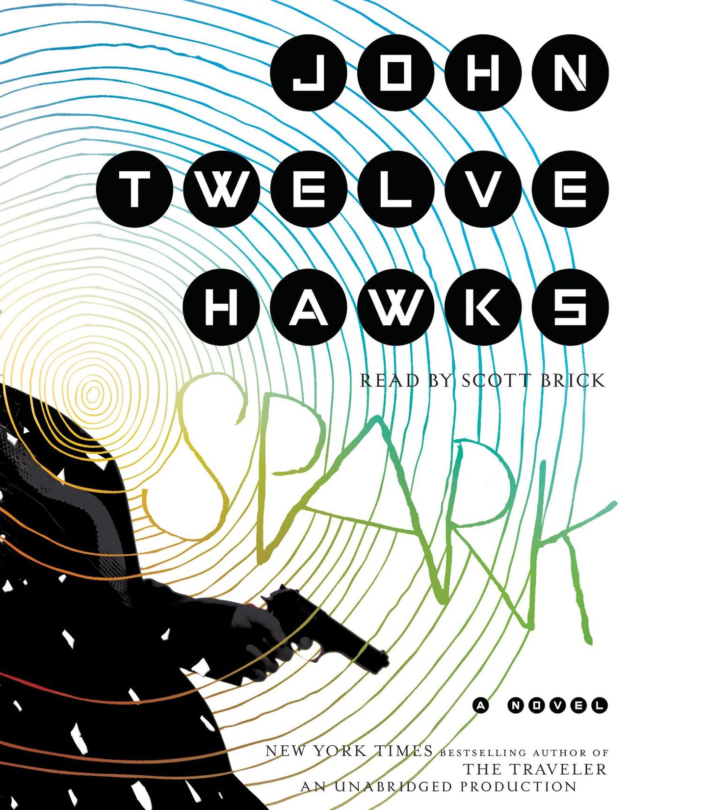 Spark: A Novel