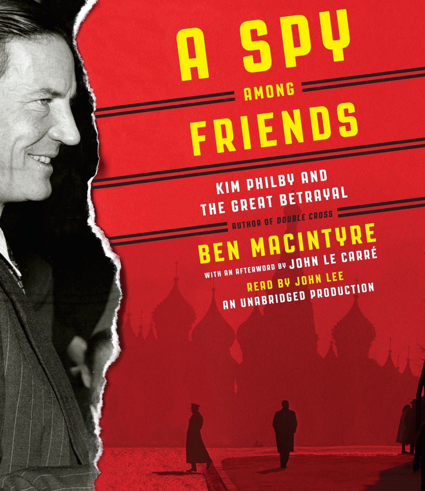 A Spy Among Friends: Kim Philby and the Great Betrayal