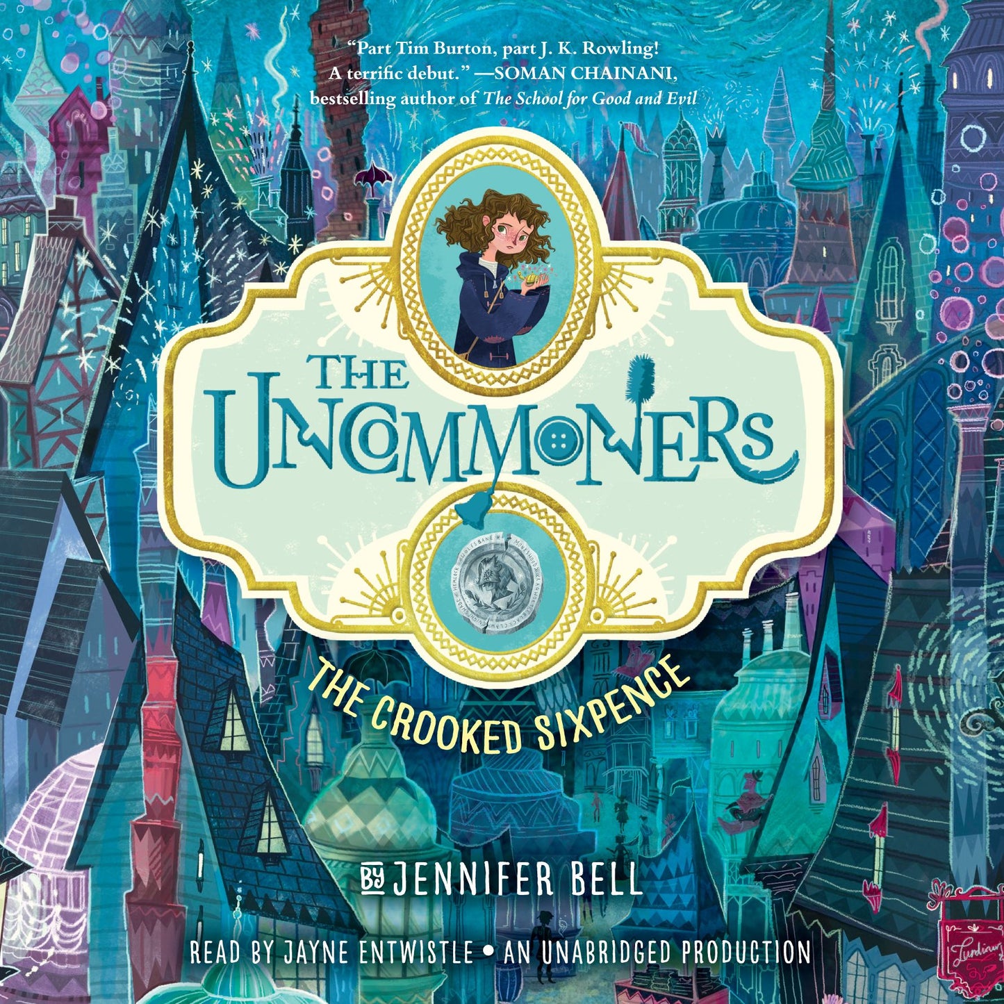 The Uncommoners, Book 1: The Crooked Sixpence