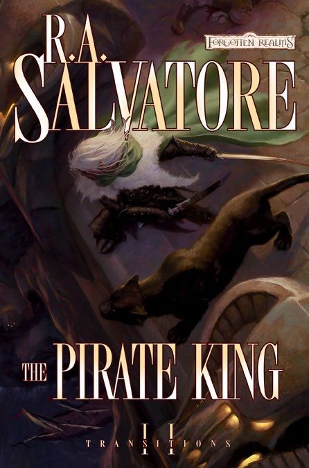 The Pirate King: Transitions, Book II
