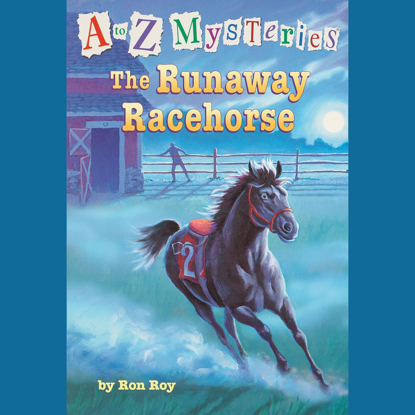 A to Z Mysteries: The Runaway Racehorse