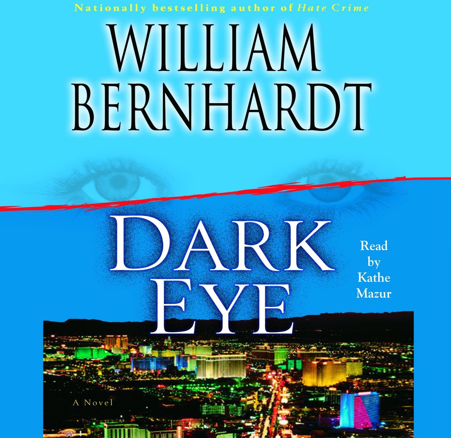 Dark Eye: A Novel of Suspense