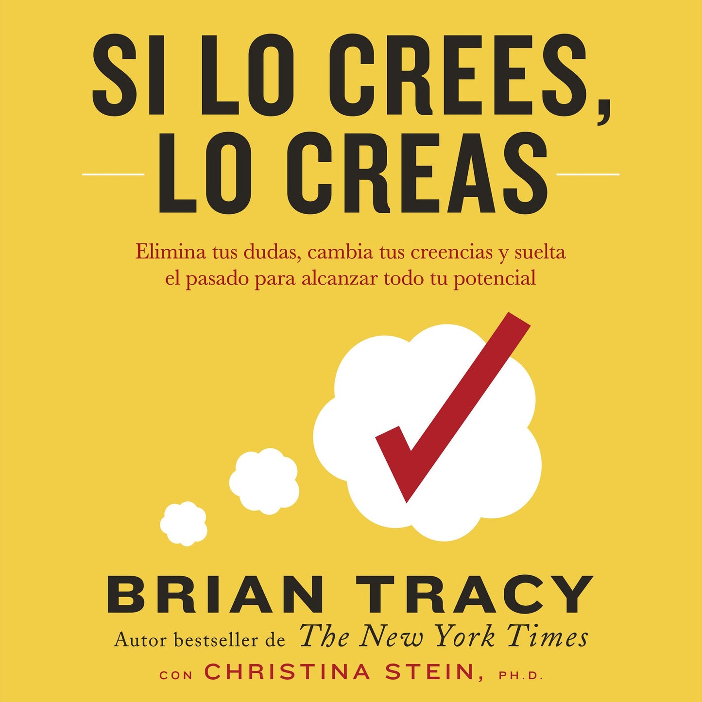 Si lo crees, lo creas