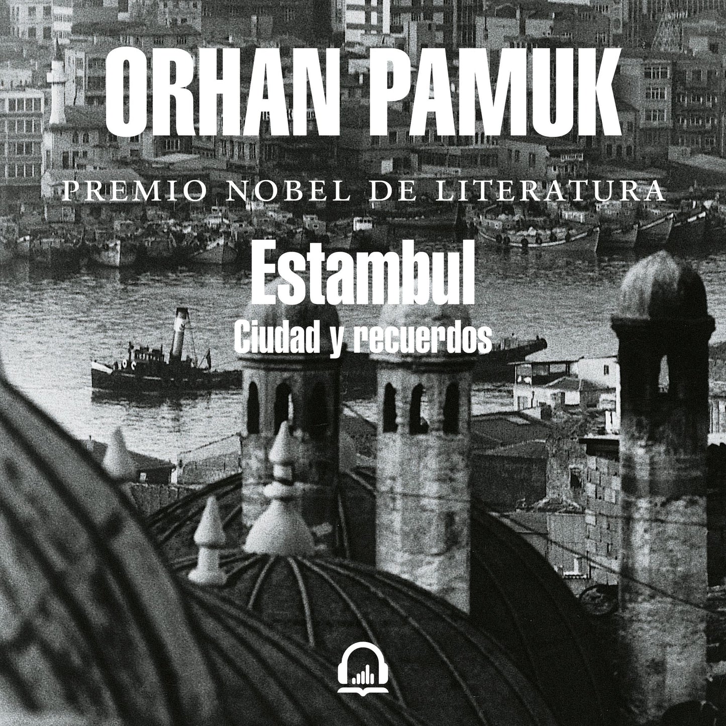 Estambul: Ciudad y recuerdos