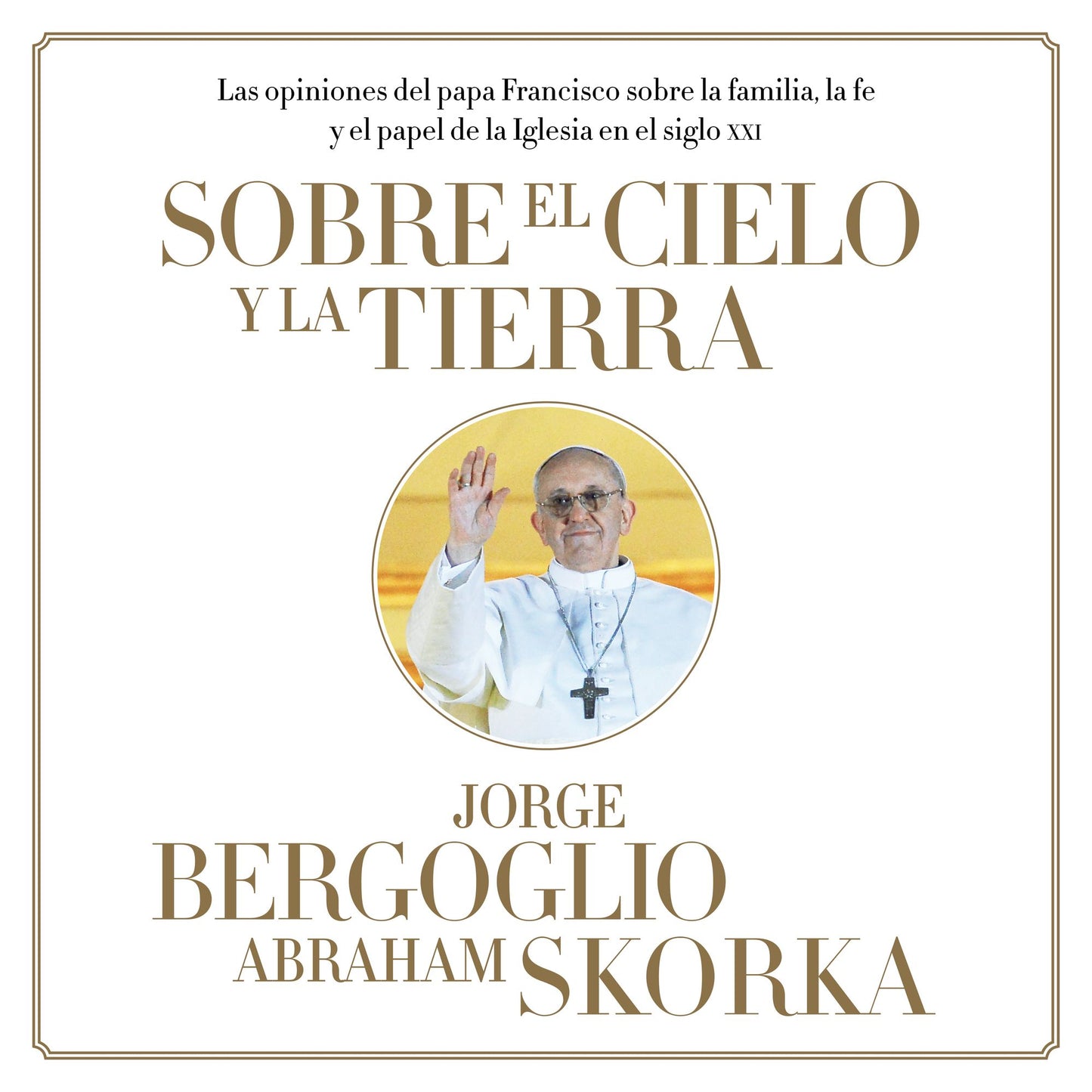 Sobre el cielo y la tierra
