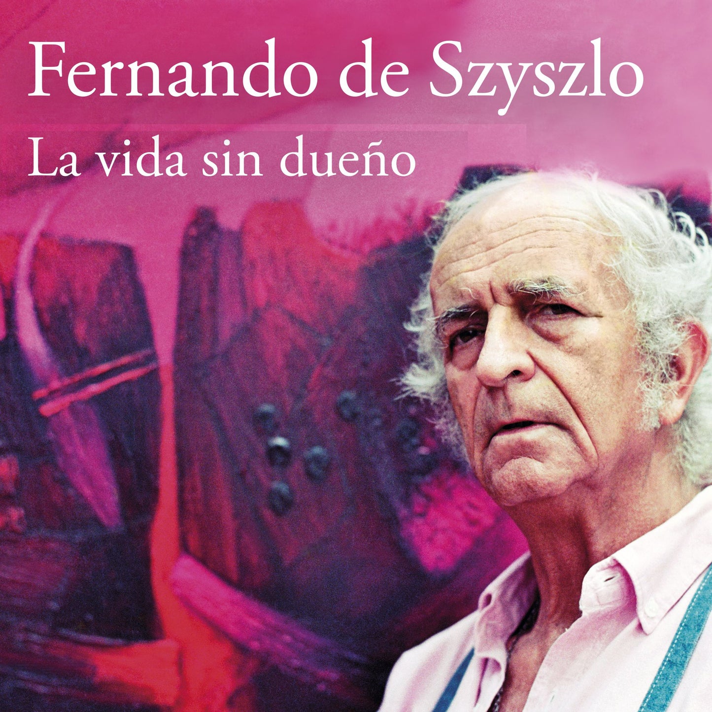 La vida sin dueÃ±o